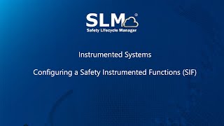 Instrumented Systems  Configuring a SIF [upl. by Sura]