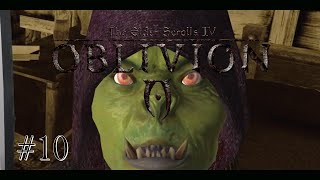 The Elder Scrolls IV Oblivion 10  Bongbong Gets A GlowUp [upl. by Justus]