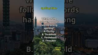 Spelling Time 551 spelling englishlearning englishvocabulary questions quiz [upl. by Darken668]