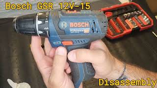 Bosch GSR 12V15 Disassembly [upl. by Merrell]