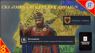 JIMENA RECONQUISTA CK3 Roleplay Campaign Ep8 [upl. by Yenterb]