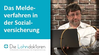 VideoSeminar Das Meldeverfahren in der Sozialversicherung und Arbeitsunfähigkeit infolge Krankheit [upl. by Eizzo803]