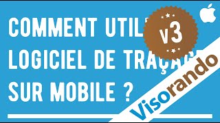 iOS Comment utiliser le logiciel de traçage sur mobile [upl. by Maggi]