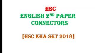 Connectors Kha Set 2018 HSC  HSC English 2nd Connectors  Connectors  Hsc Guru [upl. by Leelahk]