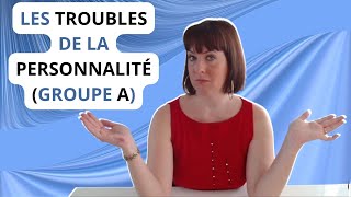 COMPRENDRE et SOULAGER les TROUBLES de la PERSONNALITÉ groupe A [upl. by Wang]