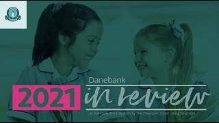 Danebank 2021 A Year in Review [upl. by Ejroj]