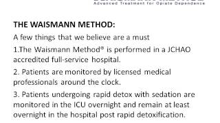 Rapid Detox Center California WAISMANN METHOD Opiate Addiction Treatment [upl. by Awahsoj706]