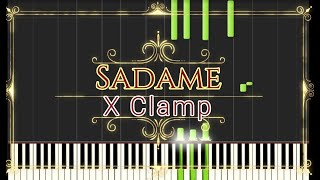 Sadame  X Clamp Piano Tutorial Synthesia [upl. by Seugram248]