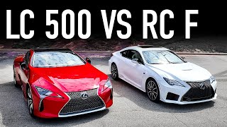 Lexus LC 500 Vs Lexus RC FIs The LC 500 a Scam [upl. by Baruch]