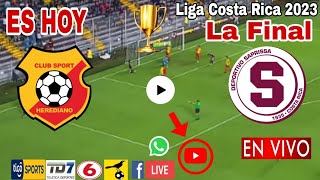 Herediano vs Saprissa en vivo donde ver a que hora juega Herediano vs Saprissa La Final 2023 [upl. by Dorene]