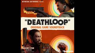 DEATHLOOP OST  The Revenant [upl. by Caterina793]