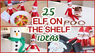 NEW 25 ELF ON THE SHELF IDEAS WHAT OUR ON THE SHELF DID  2022 [upl. by Ferdie]