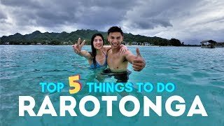 Top 5 Things to do in RAROTONGA Cook Islands [upl. by Aihtiekal]