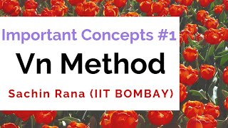 The Vn Method  Important Concepts  JEE BITSAT 2020 [upl. by Ettenil522]