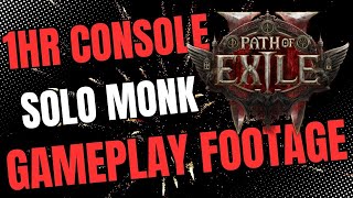 Epic Onehour Monk Gameplay in Path of Exile 2 [upl. by Leidba]