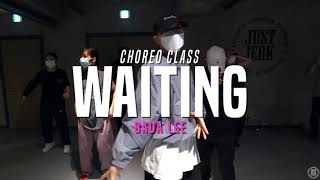 Waiting  Asiahn  Bada Lee Class  Justjerk Dance Academy [upl. by Katalin645]