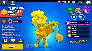 True Gold Charlie Max Level Brawl Stars [upl. by Dotson]