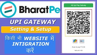 How to setting amp Integration BharatPe for Upi Payment Gateway Full Tutorial in Hindi [upl. by Kos138]