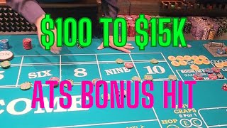 Turning 100 into 15k at craps get LUCKY and hit the ATS bonus craps livecraps vegas [upl. by Krum]