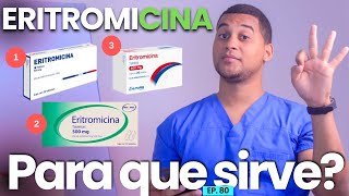 ERITROMICINA PARA QUE SIRVE  3 COSAS [upl. by Salb648]