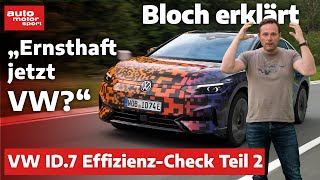 Erster Fahrbericht So sparsam ist der VW ID7 – Bloch erklärt 224 I auto motor und sport [upl. by Finley378]