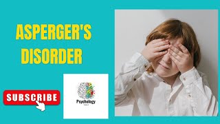 Aspergers Syndrome  aspergers syndrome explained  psychology today 2023 [upl. by Pride]