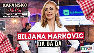 BILJANA MARKOVIC  DA DA DA  UZIVO  ORK BORKO RADIVOJEVIC  2022  OTV VALENTINO [upl. by Aholla]