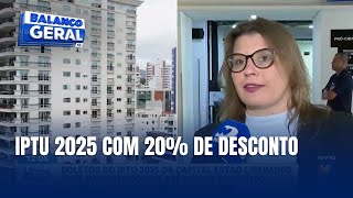 IPTU 2025 boletos disponíveis com desconto de até 20 para pagamento único [upl. by Anaicul]