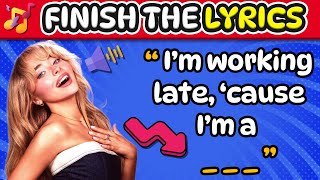 FINISH THE LYRICS  The Biggest Hits Songs of 2024  Music Quiz [upl. by Brogle]