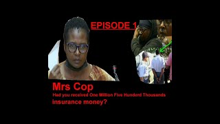 Insurance Killer Cop Case 2024 EPISODE 1 Count23  One Million Five Hundred insurance payout [upl. by Divadnoj]