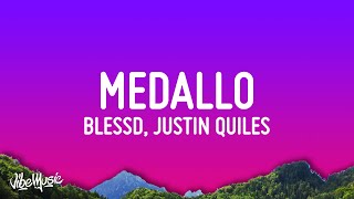 Blessd Justin Quiles Lenny Tavarez  Medallo LetraLyrics [upl. by Izaak]