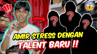 AMIR STRESS DENGAN TALENT BARU  KEMASUKAN TALENT BARU AMZ BERPERINGKAT BERMULA [upl. by Melloney]