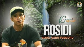 Rosidi Sesal Sang Pemburu [upl. by Spevek329]