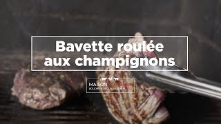 Bavette roulée aux champignons  Recette [upl. by Jacobsen]