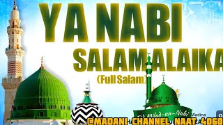 Ya Nabi Salam Alaika Full new Aala Hazrat Imam Ahmad Raza 2024علیہ الرحمہ  ghulam raza madhupu [upl. by Ezara]