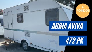 A fondo La caravana superventas de 3 ambientes  Adria Aviva 472 PK [upl. by Llertak]