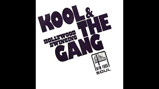 Kool amp The Gang  Hollywood Swinging 1974 Funky Purrfection Version [upl. by Zul]