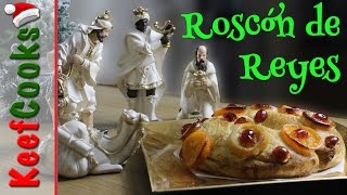 Roscón De Reyes  Spanish Christmas Bread  Cake [upl. by Suiratnauq]