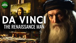 Leonardo Da Vinci  The Renaissance Man Documentary [upl. by Etnom]