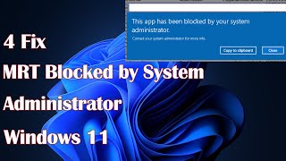 MRT Blocked by System Administrator in Windows 11 4 Fix [upl. by O'Meara]