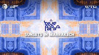 BluePaper  Sunsets in Marrakech Official Visualiser [upl. by Iren]