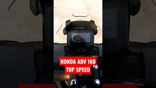 Honda ADV 160 TOP SPEED [upl. by Aihseken131]