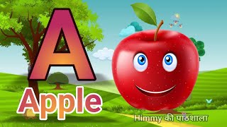 A For Apple  अ से अनार  Abcd  Phonics Song  A For Apple B For Ball C For Cat [upl. by Siraj]