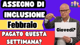 ⚠️ASSEGNO DI INCLUSIONE 👉PAGAMENTO IN ARRIVO COSA ASPETTARSI A FEBBRAIO 2024 [upl. by Cindy]