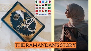 THE RAMADAN STORY LHISTOIRE DU RAMADAN تاريخ رمضان [upl. by Gnohp248]