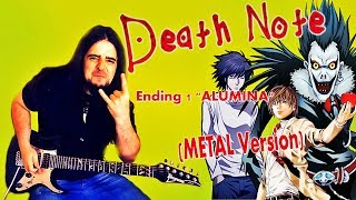 DEATH NOTE  Ending 1  METAL Version Alumina [upl. by Morgan]