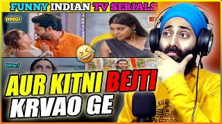 Most Funniest Indian TV Serials  Indian Reaction  PunjabiReel TV Extra [upl. by Ailemac]