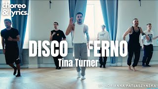 Tina Turner  Disco Inferno  Choreography Adrianna Patłaszyńska [upl. by Tnomel576]