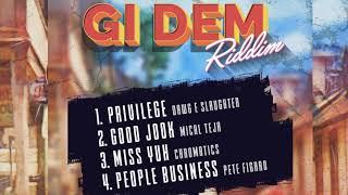 Dawg E Slaughter  Priviledge Gi Dem Riddim quot2019 Socaquot Prod by Mical Teja amp Tron [upl. by Asselim555]