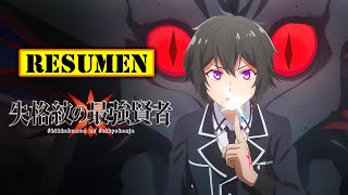 🔺 Shikkaku mon no Saikyou Kenja TEMPORADA 1  RESUMEN ANIME en 15 Minutos EN BUSCA DEL MAXIMO PODER [upl. by Leede]